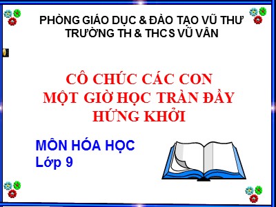 Bài giảng Hóa học Lớp 9 - Bài 11: Phân bón hóa học - Trường TH & THCS Vũ Vân