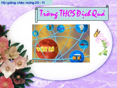 Bài giảng Vật lý Lớp 9 - Tiết 21: Nam châm vĩnh cửu - Trường THCS Định Quả