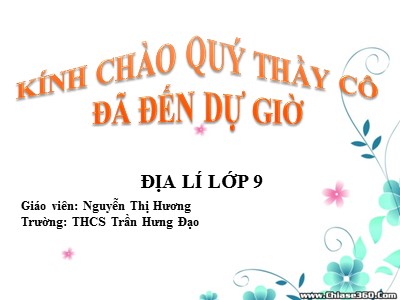 Bài giảng Địa lí Lớp 9 - Tiết 17: Thương mại và du lịch - Nguyễn Thị Hương