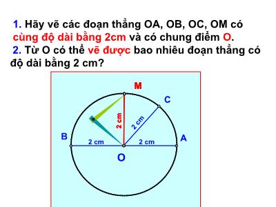 Bài giảng Hình học Lớp 9 - Bài 1: Sự xác định đường tròn. Tính chất đối xứng của đường tròn
