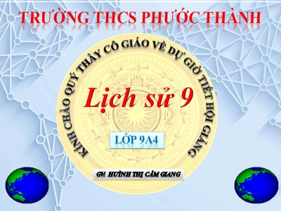 Bài giảng Lịch sử Lớp 9 - Bài 5: Các nước Đông Nam Á - Huỳnh Thị Cẩm Giang