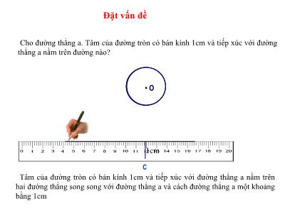 Bài giảng môn Hình học Lớp 9 - Bài 5: Dấu hiệu nhận biết tiếp tuyến của đường tròn
