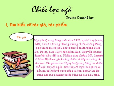 Bài giảng Ngữ văn Lớp 9 - Chiếc lược ngà (Nguyễn Quang Sáng)
