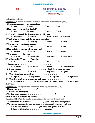 Bộ 16 đề kiểm tra học kỳ I môn Tiếng Anh Lớp 9 (có đáp án)