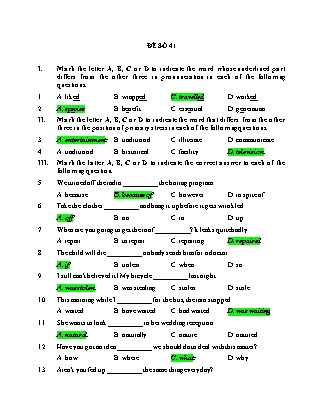 Tổng hợp đề thi trắc nghiệm môn Tiếng Anh Lớp 9 - Đề 41 đến 45 (Dành cho giáo viên - Có đáp án)