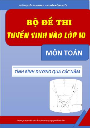 Bộ đề thi tuyển sinh vào Lớp 10 môn Toán - Ngô Nguyễn Thanh Duy