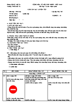 Giáo án Hình học Lớp 9 - Tiết 19: Luyện tập - Năm học 2018-2019 - Nguyễn Thị Du