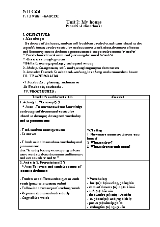 Giáo án Tiếng Anh Lớp 6 - Unit 2: My house - Period 5: A closer look 1 - Năm học 2021-2022