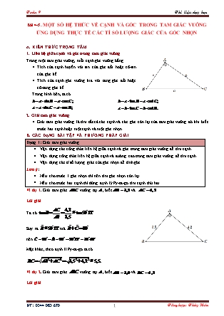 Tài liệu dạy học Hình học Lớp 9 - Chương 1: Hệ thức lượng trong tam giác vuông - Bài 4+5: Một số hệ thức về cạnh và góc trong tam giác vuông. Ứng dụng thực tế các tỉ số lượng giác của góc nhọn
