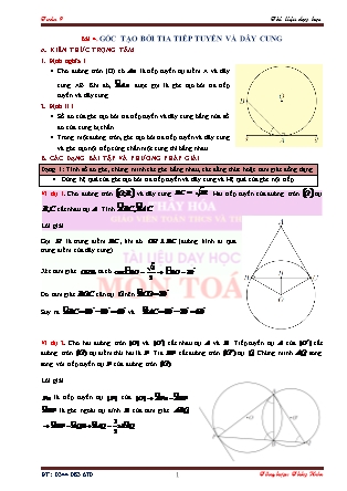 Tài liệu dạy học Hình học Lớp 9 - Chương 3: Góc với đường tròn - Bài 4: Góc tạo bởi tia tiếp tuyến và dây cung