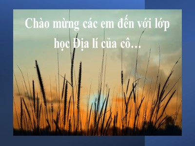 Bài giảng Địa lí 9 - Bài 1: Cộng đồng các dân tộc Việt Nam