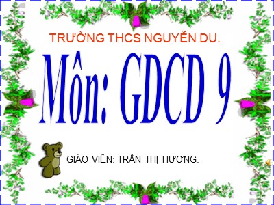 Bài giảng Giáo dục công dân Lớp 9 - Bài 17: Nghĩa vụ bảo vệ tổ quốc - Trần Thị Hương