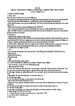 Giáo án Lịch sử Lớp 9 - Bài 30: Hoàn thành giải phóng miền Nam, thống nhất đất nước 1973-1975 (Tiết 2)