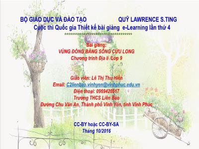 Bài giảng Địa lí Lớp 9 - Vùng đồng bằng sông Cửu Long - Lê Thị Thu Hiền