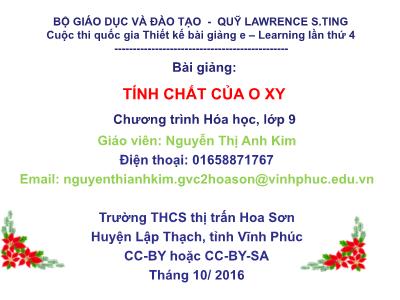 Bài giảng Hóa học Lớp 9 - Tính chất của Oxi - Nguyễn Thị Anh Kim