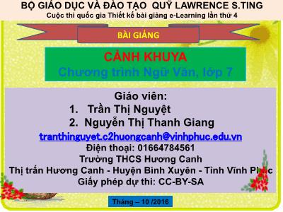 Bài giảng Ngữ văn Lớp 9 - Văn bản Cảnh khuya - Trần Thị Nguyệt