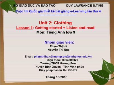 Bài giảng Tiếng Anh Lớp 9 - Unit 2: Clothing - Lesson 1: Getting started - Phạm Thị Hà