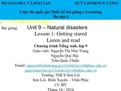 Bài giảng Tiếng Anh Lớp 9 - Unit 9: Natural disasters - Lesson 1: Getting stared - Nguyễn Thị Như Trang