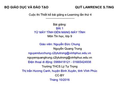 Bài giảng Tin học Lớp 9 - Bài 1: Từ máy tính đến mạng máy tính - Nguyễn Đức Chung