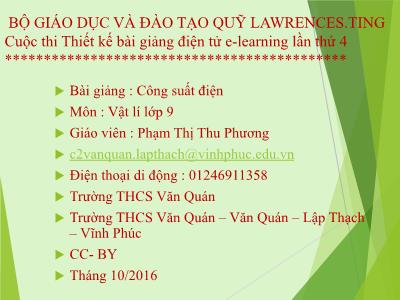 Bài giảng Vật lí Lớp 9 - Công suất điện - Phạm Thị Thu Phương