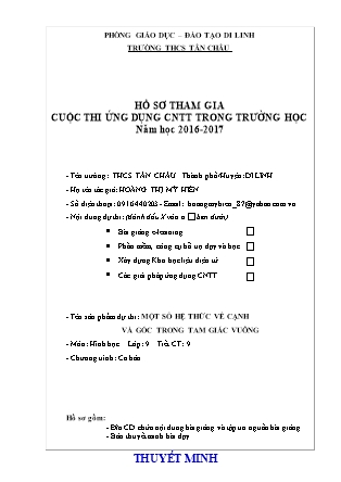 Bài thuyết trình Hình học Lớp 9 - Một số hệ thức về cạnh và góc trong tam giác vuông - Hoàng Thị Mỹ Hiền