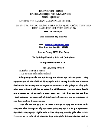 Bài thuyết trình Lịch sử Lớp 9 - Tiết 27, Bài 35: Cuộc kháng chiến toàn quốc chống thực dân Pháp xâm lược kết thúc (1953-1954) - Đinh Thị Bích Nga