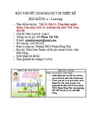 Bài thuyết trình Lịch sử Lớp 9 - Tiết 28, Bài 23: Tổng khởi nghĩa tháng Tám năm 1945 và sự thành lập nước Việt Nam DCCH - Phạm Thị Yến