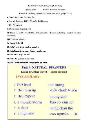 Bài thuyết trình Tiếng Anh Lớp 9 - Unit 9: Natural disasters - Lesson 1: Getting started - Phan Thị Bảo Ân