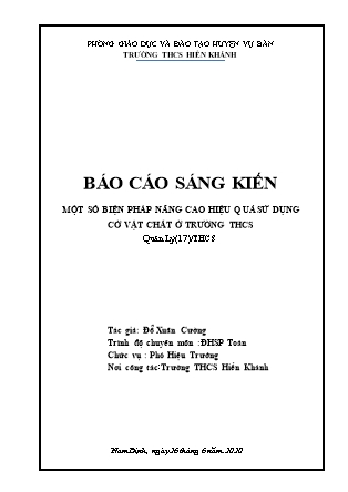 Báo cáo sáng kiến Một số biện pháp nâng cao hiệu quả sử dụng cơ sở vật chất ở trường THCS