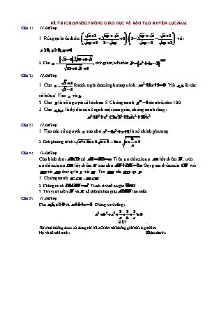 Đề thi chọn học sinh giỏi cấp huyện môn Toán Lớp 9 - Năm 2019 - Phòng GD&ĐT Lục Nam (Có đáp án) Đề thi chọn học sinh giỏi cấp huyện môn Toán Lớp 9 - Năm 2019 - Phòng GD&ĐT Lục Nam (Có đáp án)