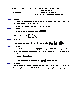 Đề thi chọn học sinh giỏi cấp tỉnh môn Toán Lớp 9 - Năm học 2015-2016 - Sở GD&ĐT Nghệ An (Có đáp án)