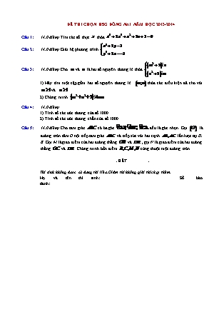 Đề thi chọn học sinh giỏi môn Toán Lớp 9 - Năm học 2013-2014 - Tỉnh Đồng Nai (Có đáp án) Đề thi chọn học sinh giỏi môn Toán Lớp 9 - Năm học 2013-2014 - Tỉnh Đồng Nai (Có đáp án)