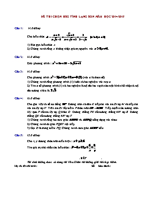 Đề thi chọn học sinh giỏi môn Toán Lớp 9 - Năm học 2014-2015 - Tỉnh Lạng Sơn (Có đáp án) Đề thi chọn học sinh giỏi môn Toán Lớp 9 - Năm học 2014-2015 - Tỉnh Lạng Sơn (Có đáp án)