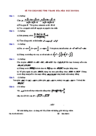 Đề thi chọn học sinh giỏi môn Toán Lớp 9 - Năm học 2015-2016 - Sở GD&ĐT Thanh Hóa (Có đáp án) Đề thi chọn học sinh giỏi môn Toán Lớp 9 - Năm học 2015-2016 - Sở GD&ĐT Thanh Hóa (Có đáp án)