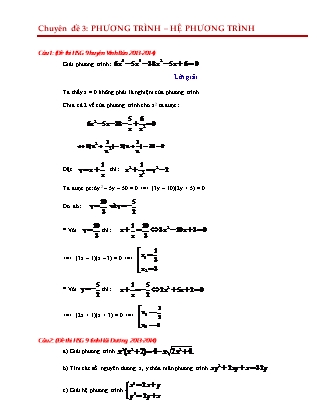 Chuyên đề học sinh giỏi Toán Lớp 9 - Chuyên đề 3: Phương trình – hệ phương trình (Có đáp án)