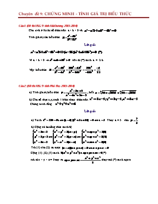Chuyên đề học sinh giỏi Toán Lớp 9 - Chuyên đề 9: Chứng minh – Tính giá trị biểu thức (Có đáp án)