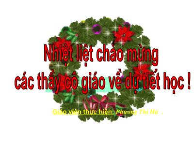 Bài giảng Ngữ văn 9 - Tiết 46: Những ngôi sao xa xôi (Lê Minh Khuê) - Phương Thị Hà