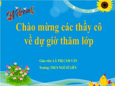 Bài giảng Toán 9 (Kết nối tri thức) - Bài: Vị trí tương đối của đường thẳng và đường tròn - Lã Thị Cẩm Vân
