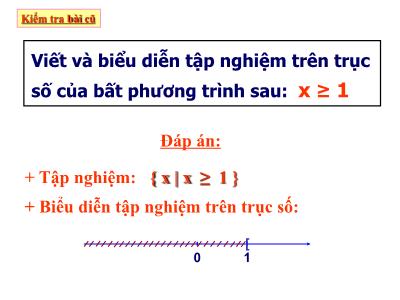 Bài giảng Toán Lớp 9 (Kết nối tri thức với cuộc sống) - Tiết 32: Bất phường trình bậc nhất một ẩn - Trương Đức Đệ