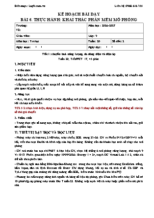 Giáo án Tin học lớp 9 - Bài 6. Thực hành: Khai thác phần mềm mô phỏng - Tích hợp năng lực số và AI năm học 2026-2027
